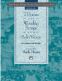 The Mark Hayes Vocal Solo Collection -- 7 Praise and Worship Songs for Solo Voice: For Concerts and Worship (Medium Low Voice)