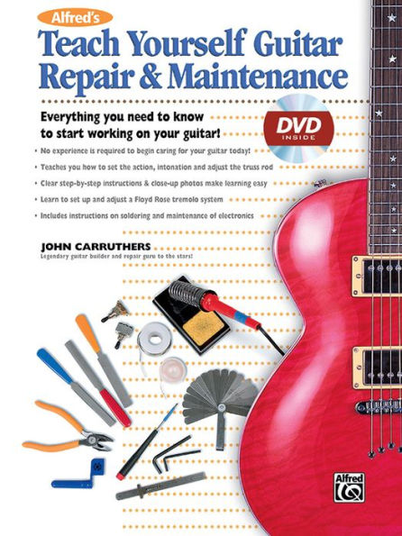 Alfred's Teach Yourself Guitar Repair & Maintenance: Everything You Need to Know to Start Working on Your Guitar!, Book & DVD (Sleeve)