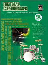 The Total Jazz Drummer: Book & CD