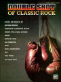 Double Shot of Classic Rock: Piano/Vocal/Chords