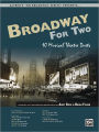 Broadway for Two: 10 Musical Theatre Duets, Book & CD