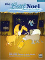 The Last Noel: A Christmas Musical for Children (Director's Score), Score