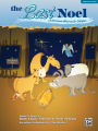 The Last Noel: A Christmas Musical for Children (Acc./Performance)