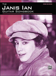The Janis Ian Guitar Songbook: Guitar TAB Edition