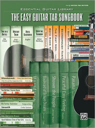 Essential Home Library: The Easy Guitar Tab Songbook