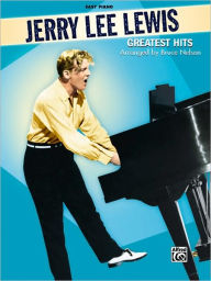 Title: Jerry Lee Lewis -- Greatest Hits: Easy Piano, Author: Jerry Lee Lewis
