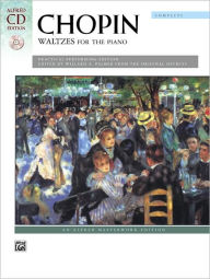 Title: Waltzes (Complete): A Practical Performing Edition, Book & CD, Author: Frédéric Chopin