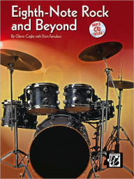 Title: Eighth-Note Rock and Beyond: Book & Online Audio, Author: Glenn Ceglia