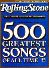 Title: Selections from Rolling Stone Magazine's 500 Greatest Songs of All Time: Classic Rock to Modern Rock (Easy Guitar TAB), Author: Alfred Music