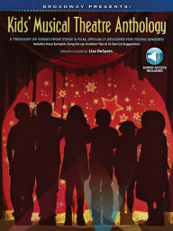 Broadway Presents! Kids' Musical Theatre Anthology Book/Online Audio