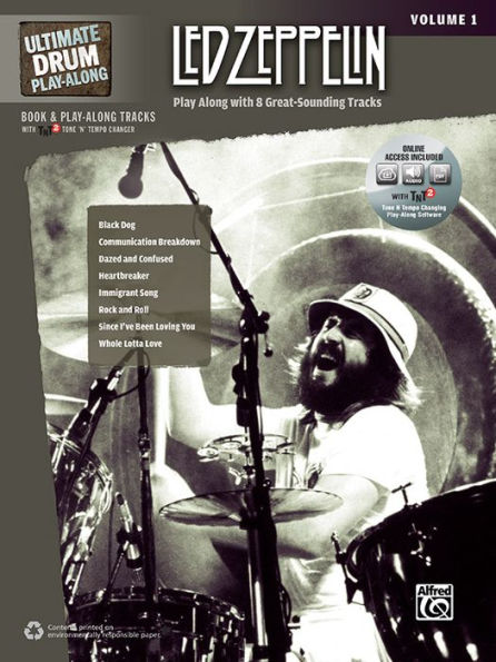 Ultimate Drum Play-Along Led Zeppelin, Vol 1: Play Along with 8 Great-Sounding Tracks (Authentic Drum), Book & Online Audio/Software/PDF