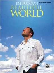 Title: Beautiful World, Author: Jim Brickman