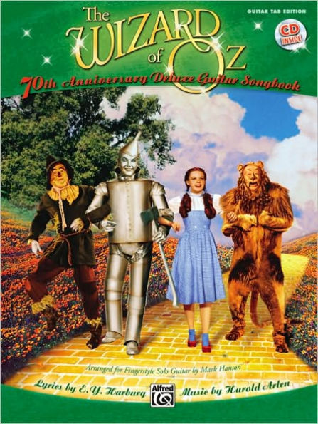 The Wizard of Oz: 70th Anniversary Deluxe Guitar Songbook