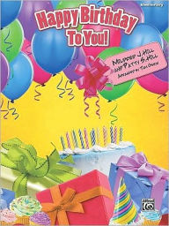 Title: Happy Birthday to You!: Elementary, Author: Mildred J. Hill