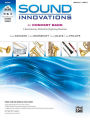 Sound Innovations for Concert Band, Bk 1: A Revolutionary Method for Beginning Musicians (Horn in F), Book, CD & DVD