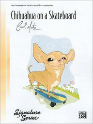 Chihuahua on a Skateboard: Sheet