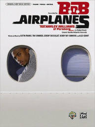 Airplanes: Piano/Vocal/Guitar, Sheet