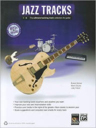 Title: Jazz Guitar Tracks: The Ultimate Backing Track Collection for Guitar, Book & MP3 CD, Author: Robert Brown