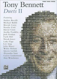 Title: Tony Bennett -- Duets II: Piano/Vocal/Guitar, Author: Tony Bennett