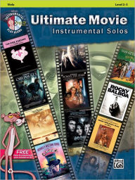 Title: Ultimate Movie Instrumental Solos for Strings: Viola, Book & CD, Author: Bill Galliford