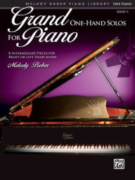 Grand One-Hand Solos for Piano, Bk 5: 8 Intermediate Pieces for Right or Left Hand Alone