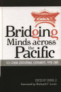 Bridging Minds Across the Pacific: U.S.-China Educational Exchanges, 1978-2003