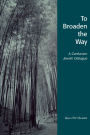 To Broaden the Way: A Confucian-Jewish Dialogue