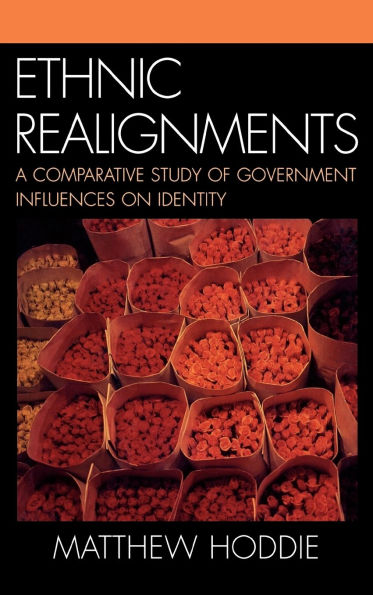 Ethnic Realignment: A Comparative Study of Government Influences on Identity