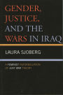 Gender, Justice, And The Wars In Iraq