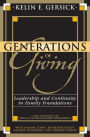 Generations of Giving: Leadership and Continuity in Family Foundations