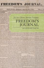 Freedom's Journal: The First African-American Newspaper