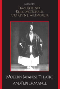 Title: Modern Japanese Theatre and Performance, Author: David Jortner