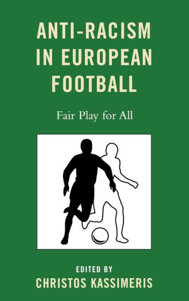 Anti-Racism in European Football: Fair Play for All