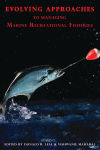Alternative view 1 of Evolving Approaches to Managing Marine Recreational Fisheries