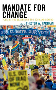 Title: Mandate for Change: Policies and Leadership for 2009 and Beyond, Author: Catherine Albisa