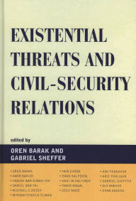 Existential Threats and Civil Security Relations
