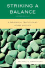 Striking a Balance: A Primer in Traditional Asian Values