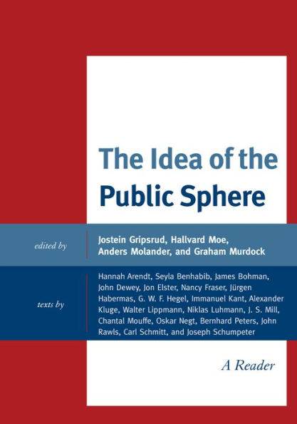 The Idea of the Public Sphere: A Reader