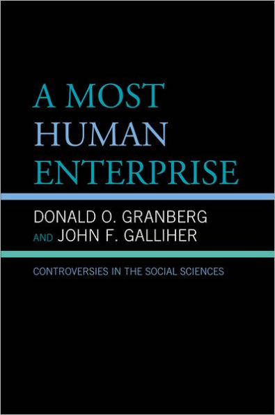 A Most Human Enterprise: Controversies in the Social Sciences