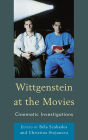 Wittgenstein at the Movies: Cinematic Investigations