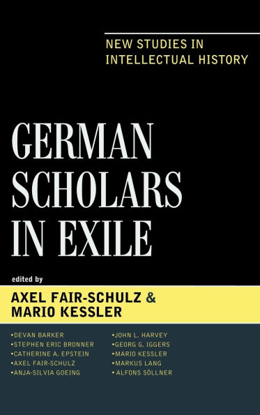 German Scholars in Exile: New Studies in Intellectual History