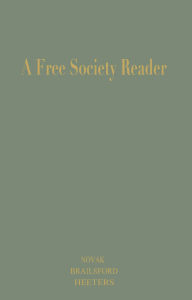 Title: A Free Society Reader: Principles for the New Millennium, Author: Michael Novak