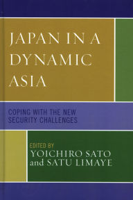 Title: Japan in a Dynamic Asia: Coping with the New Security Challenges, Author: Rouben Azizian