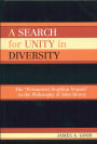 A Search for Unity in Diversity: The 'Permanent Hegelian Deposit' in the Philosophy of John Dewey