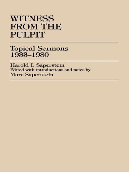 Witness from the Pulpit: Topical Sermons, 1933-1980