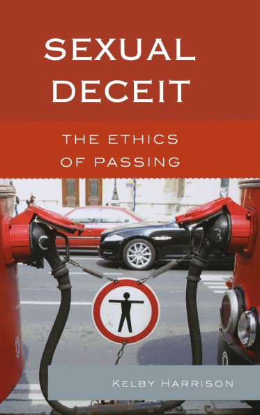 Sexual Deceit: The Ethics of Passing