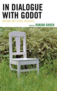 In Dialogue with Godot: Waiting and Other Thoughts
