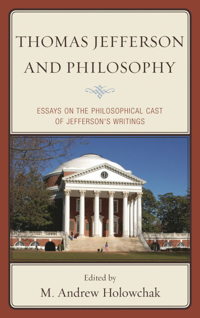 an essay on the life of thomas jefferson an essay on the life of thomas jefferson