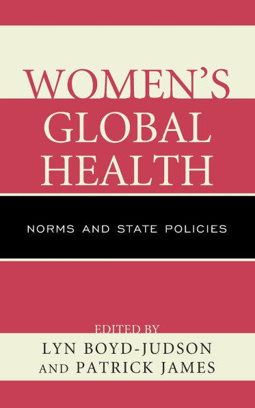Women's Global Health: Norms and State Policies