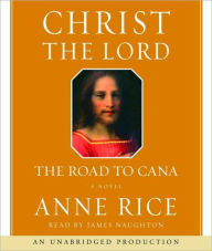 Christ the Lord: The Road to Cana
